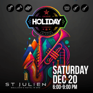 Groove Holiday at St Julien Hotel Boulder